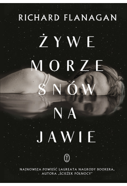 Żywe morze snów na jawie