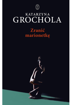 Zranić marionetkę