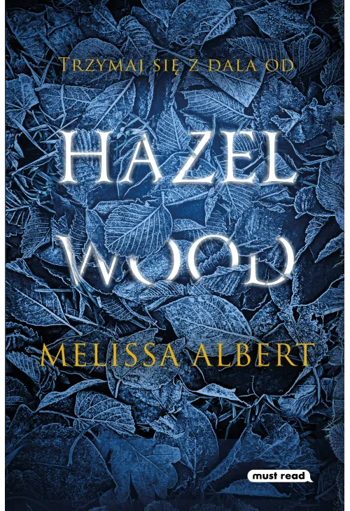 Hazel Wood