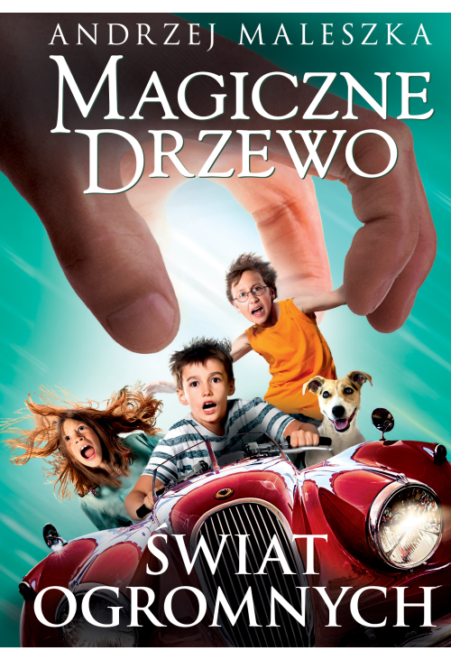 Magiczne Drzewo. Świat ogromnych