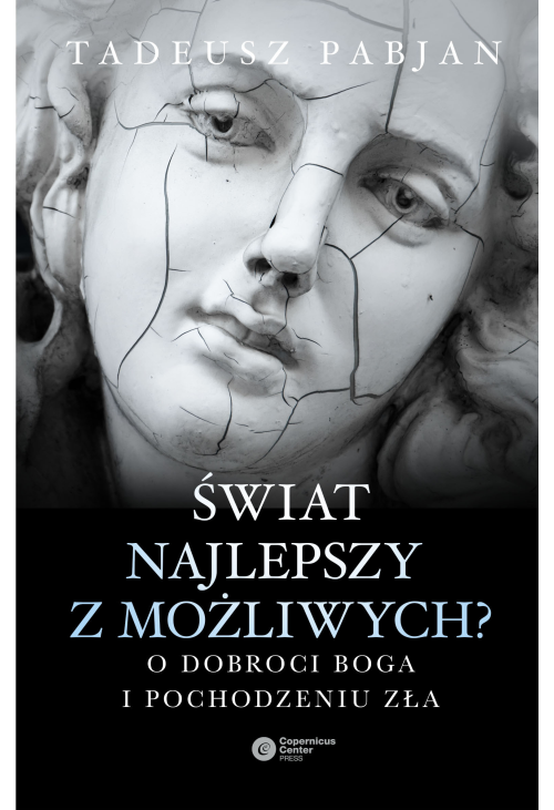 Świat najlepszy z możliwych?