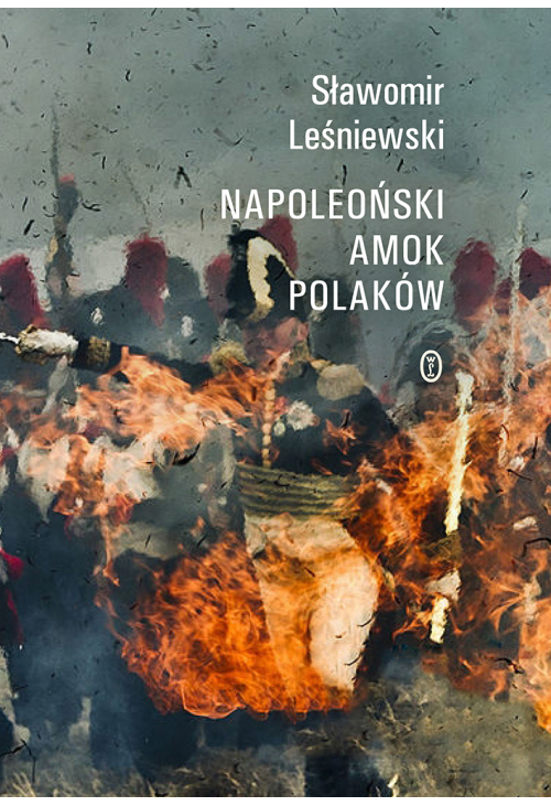 Napoleoński amok Polaków