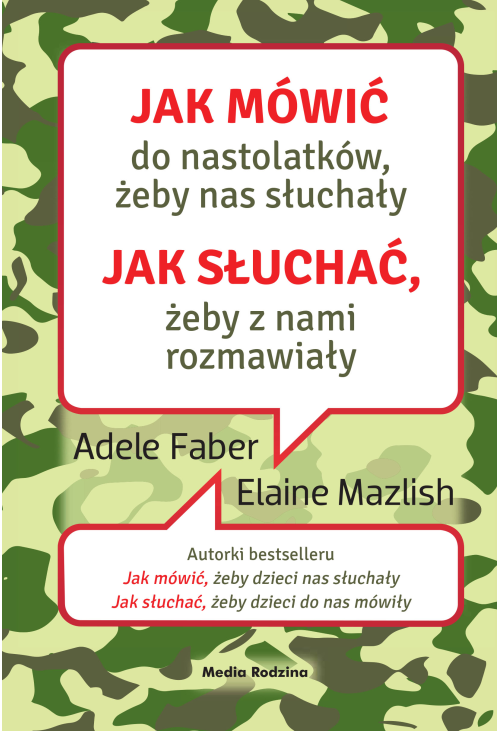Jak mówić do nastolatków, żeby nas słuchały