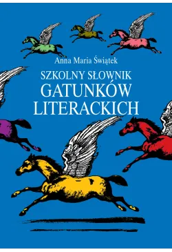 Szkolny słownik gatunków...