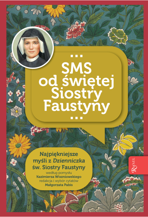 SMS od świętej Siostry Faustyny