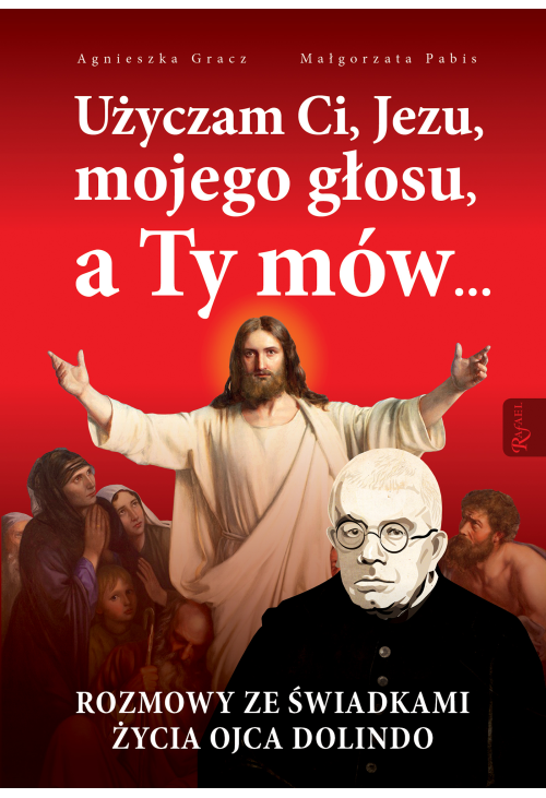 Użyczam Ci, Jezu, mojego głosu, a Ty mów...