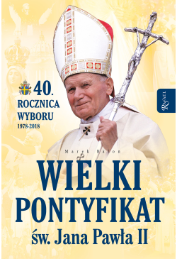 Wielki pontyfikat św. Jana...