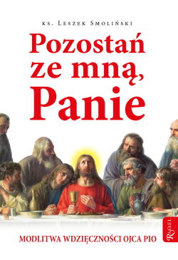 Pozostań ze mną, Panie