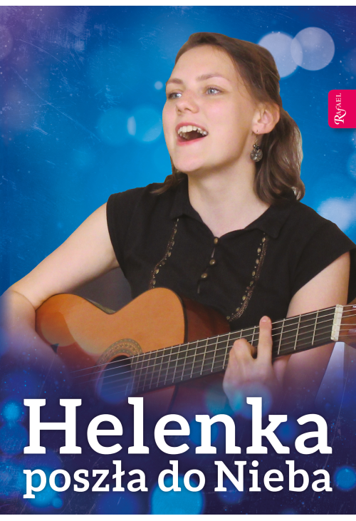 Helenka poszła do nieba
