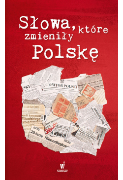 Słowa, które zmieniły Polskę