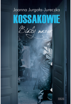 Kossakowie. Biały mazur