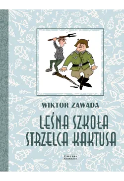 Leśna szkoła strzelca Kaktusa