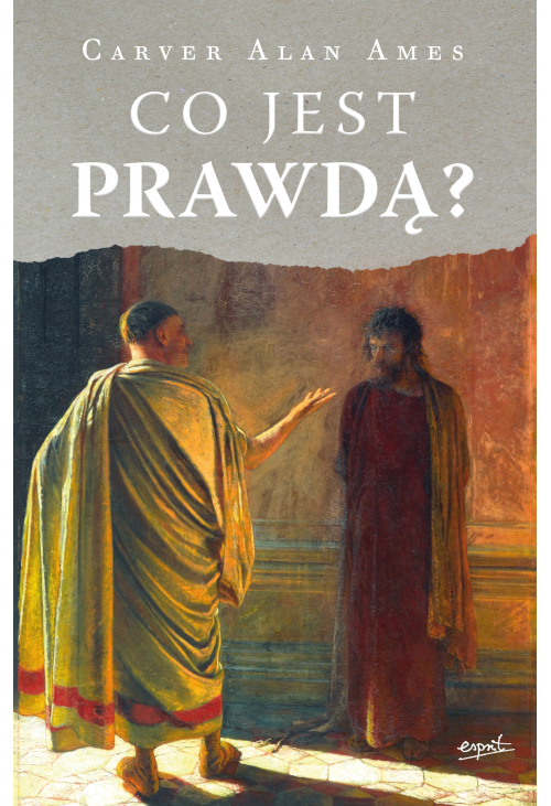 Co jest prawdą?