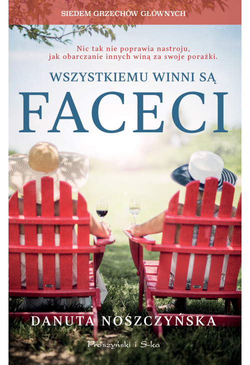 Wszystkiemu winni są faceci