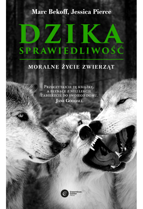 Dzika sprawiedliwość.
