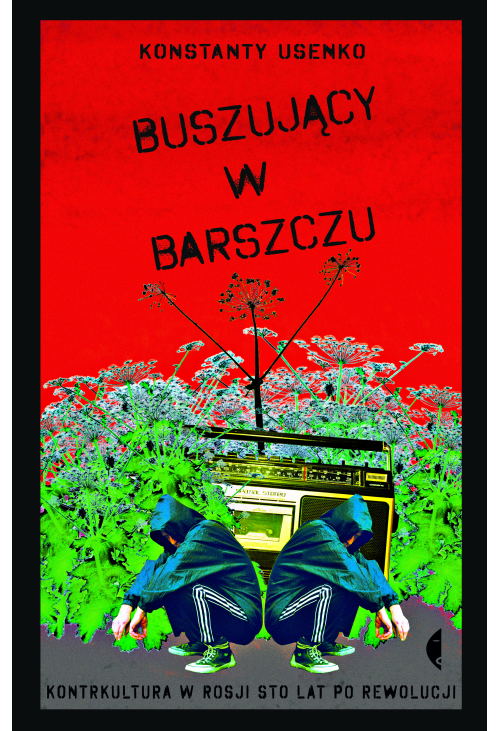 Buszujący w barszczu