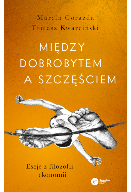 Między dobrobytem a szczęściem
