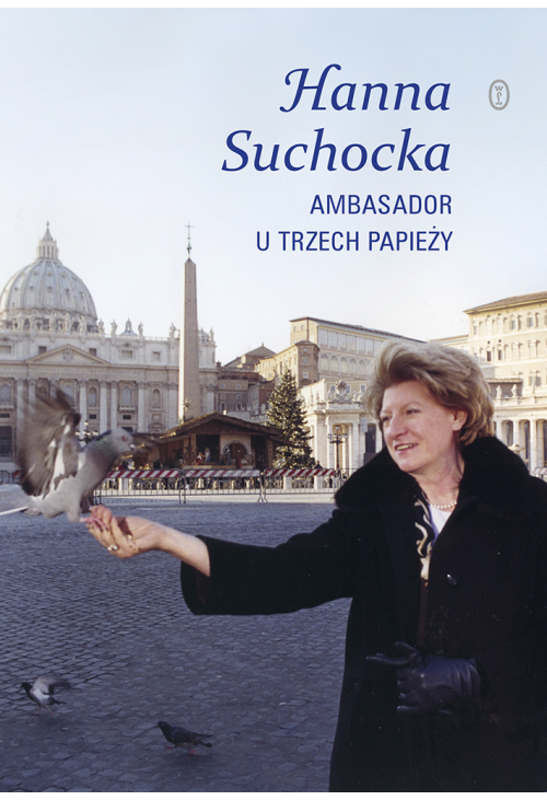 Ambasador u trzech papieży