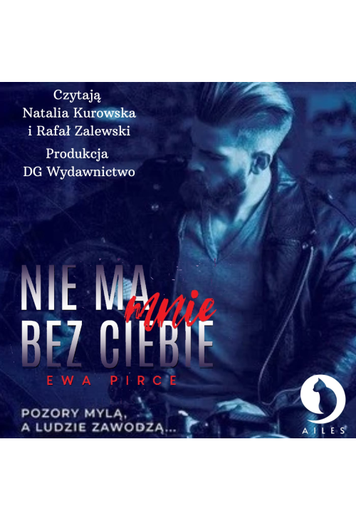 Nie ma mnie bez Ciebie tom 1