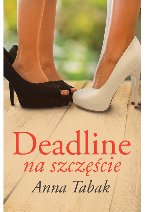 Deadline na szczęście