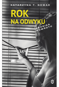 Rok na odwyku