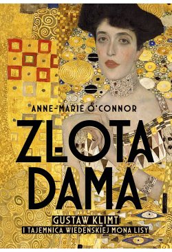 Złota dama. Gustav Klimt i...