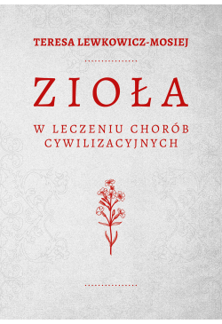 Zioła w leczeniu chorób...
