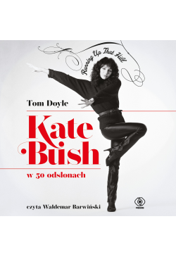 Kate Bush w 50 odsłonach....