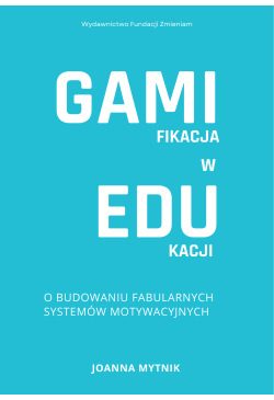 Gamifikacja w edukacji