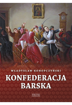 Konfederacja barska tom 1