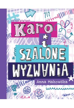KARO i szalone wyzwania
