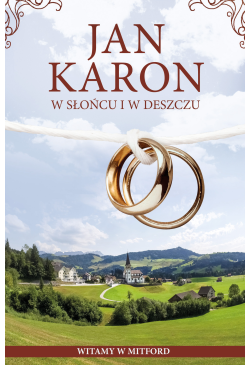 W słońcu i w deszczu