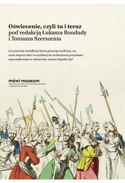 Oświecenie, czyli tu i teraz