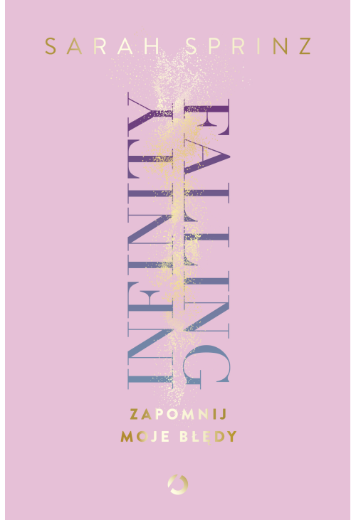 Infinity Falling. Zapomnij moje błędy