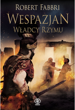 Wespazjan. Władcy Rzymu