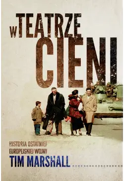 W teatrze cieni. Historia...