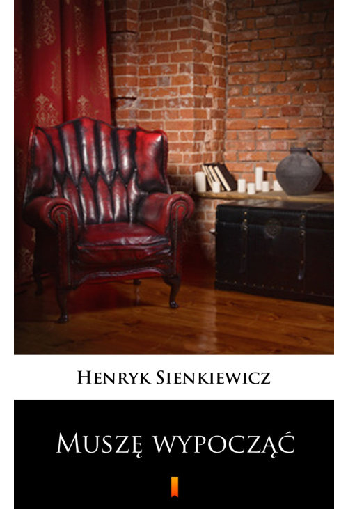 Muszę wypocząć