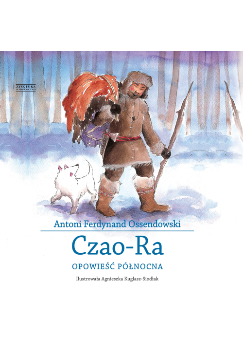 Czao-Ra. Opowieść północna