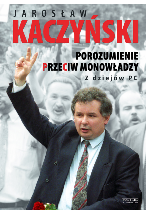 Porozumienie przeciw monowładzy. Z dziejów PC OPR.MK.