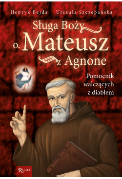 Sługa Boży o. Mateusz z Agnone