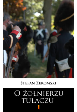 O żołnierzu tułaczu
