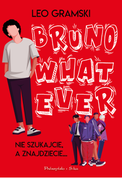 Bruno Whatever