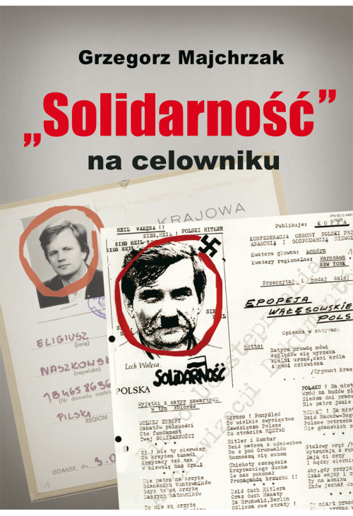 „Solidarność” na celowniku