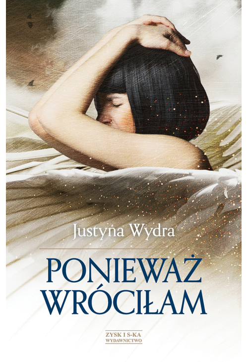 Ponieważ wróciłam
