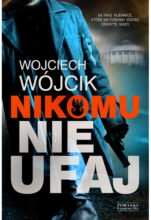 Nikomu nie ufaj