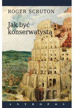 Jak być konserwatystą
