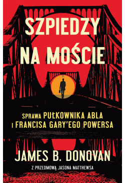 Szpiedzy na moście