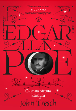 Edgar Allan Poe. Ciemna...