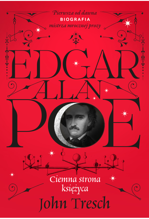 Edgar Allan Poe. Ciemna strona księżyca