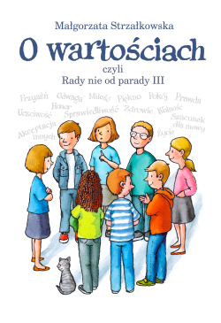 O wartościach, czyli Rady...